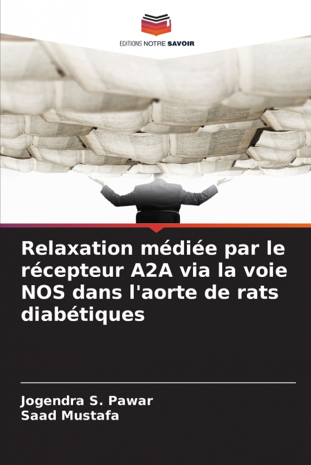 Relaxation médiée par le récepteur A2A via la voie NOS dans l’aorte de rats diabétiques