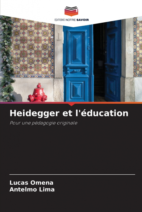 Heidegger et l’éducation