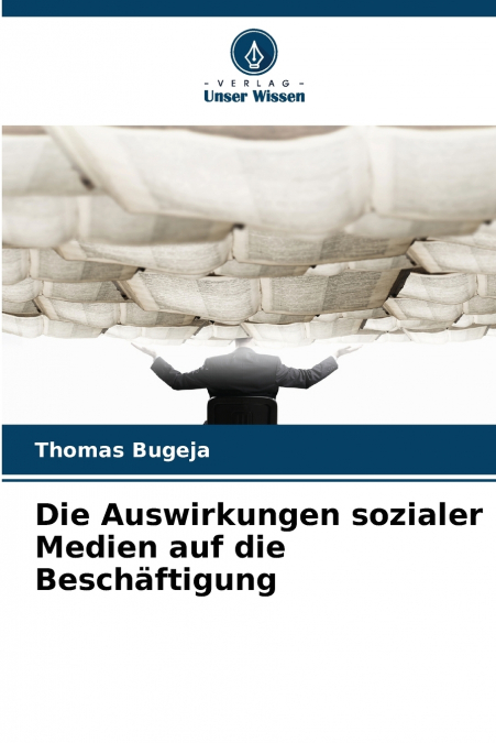 Die Auswirkungen sozialer Medien auf die Beschäftigung