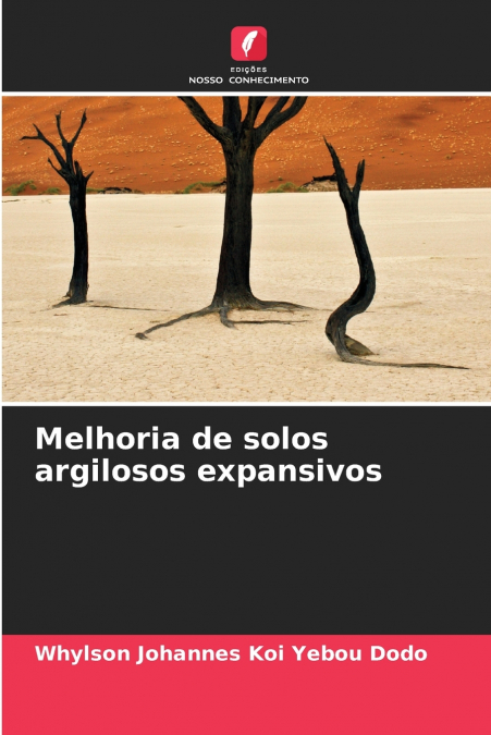 Melhoria de solos argilosos expansivos