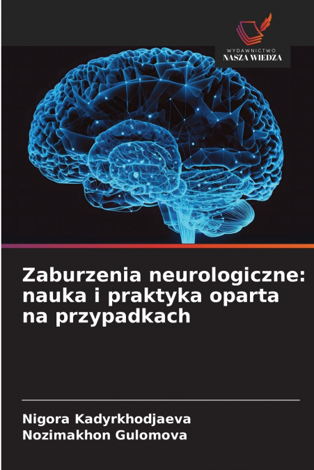 Zaburzenia neurologiczne
