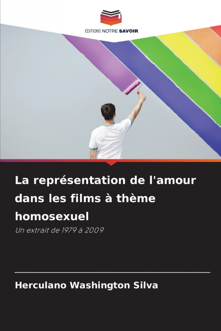 La représentation de l’amour dans les films à thème homosexuel