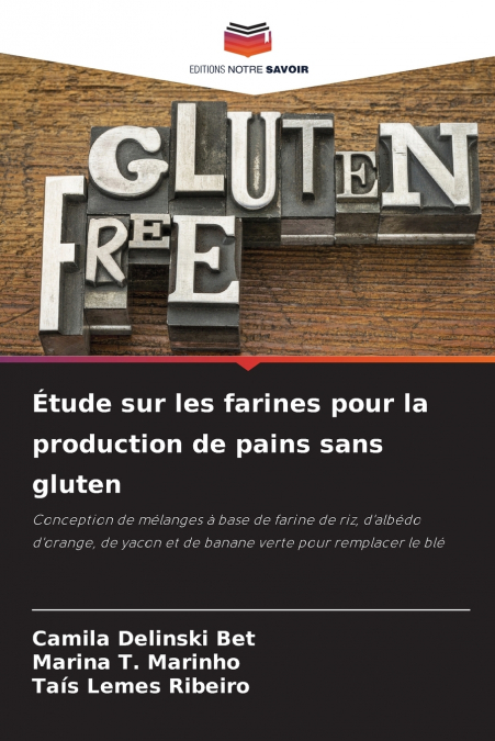 Étude sur les farines pour la production de pains sans gluten