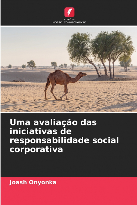Uma avaliação das iniciativas de responsabilidade social corporativa