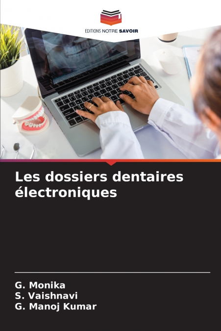 Les dossiers dentaires électroniques