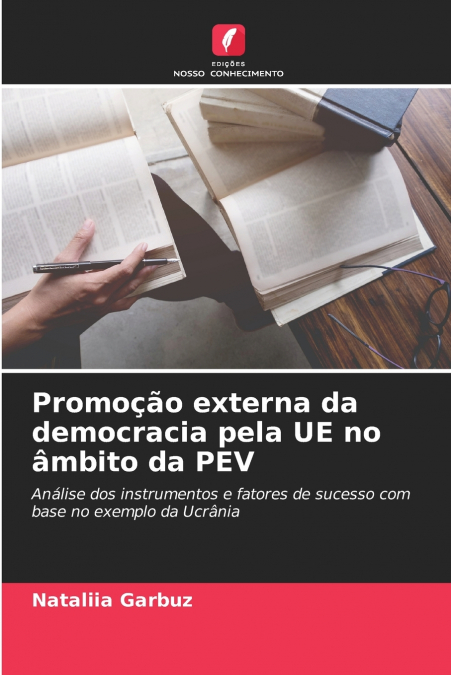 Promoção externa da democracia pela UE no âmbito da PEV