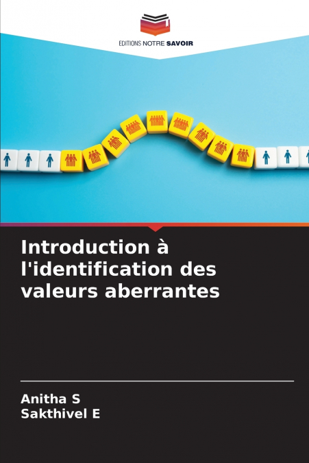 Introduction à l’identification des valeurs aberrantes