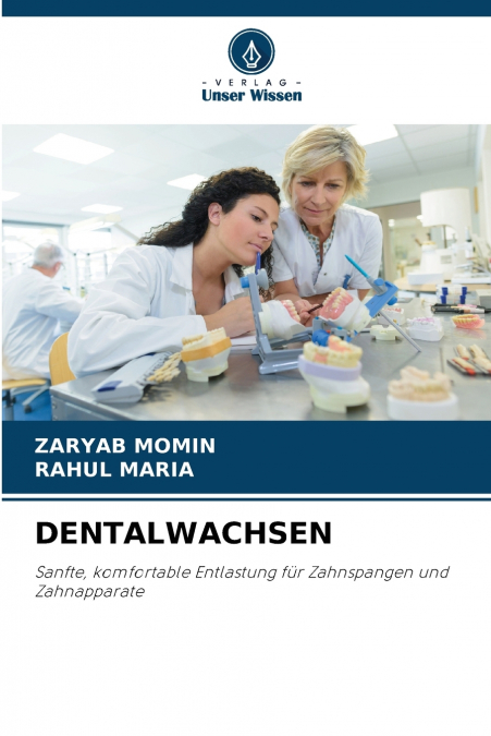DENTALWACHSEN