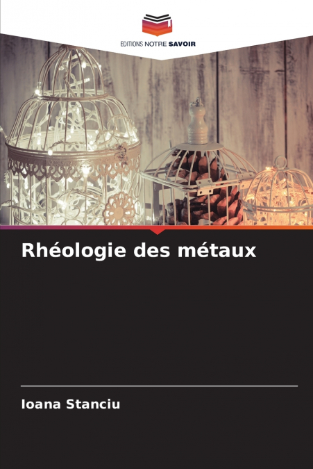 Rhéologie des métaux
