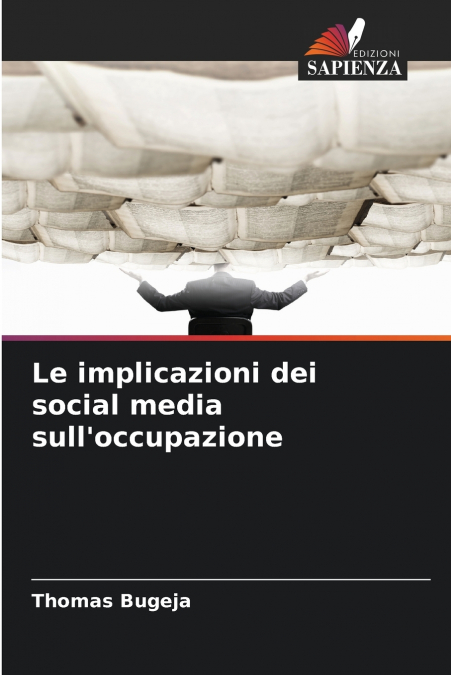 Le implicazioni dei social media sull’occupazione