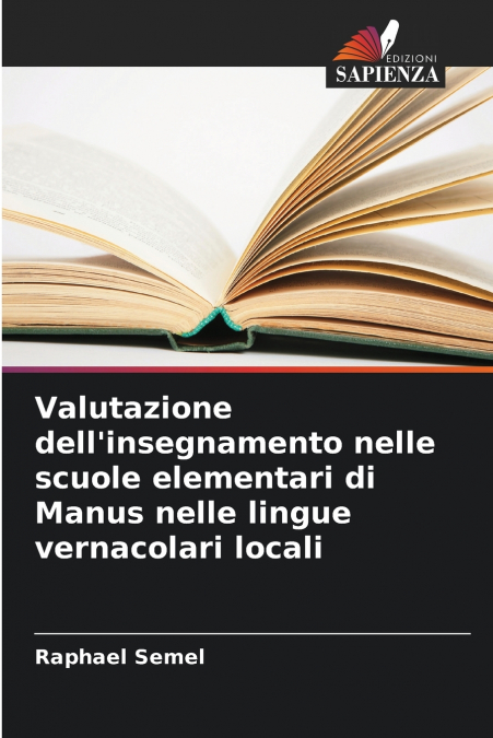 Valutazione dell’insegnamento nelle scuole elementari di Manus nelle lingue vernacolari locali