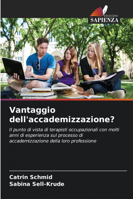 Vantaggio dell’accademizzazione?