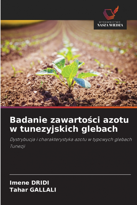 Badanie zawartości azotu w tunezyjskich glebach