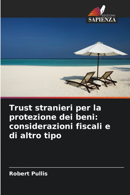 Trust stranieri per la protezione dei beni