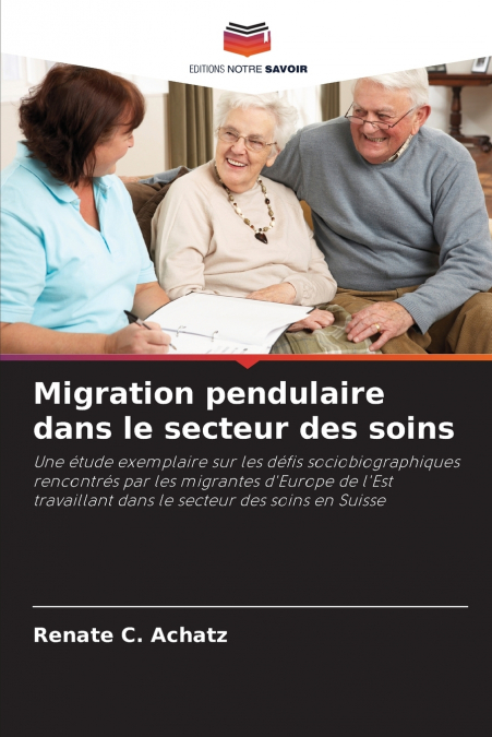 Migration pendulaire dans le secteur des soins