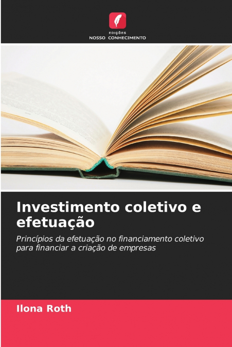 Investimento coletivo e efetuação