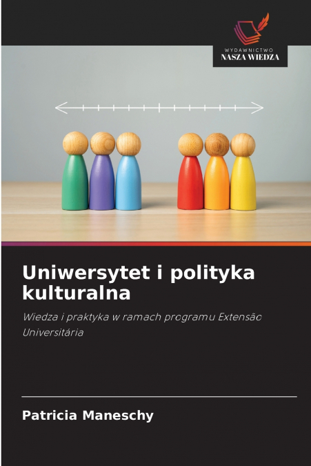 Uniwersytet i polityka kulturalna