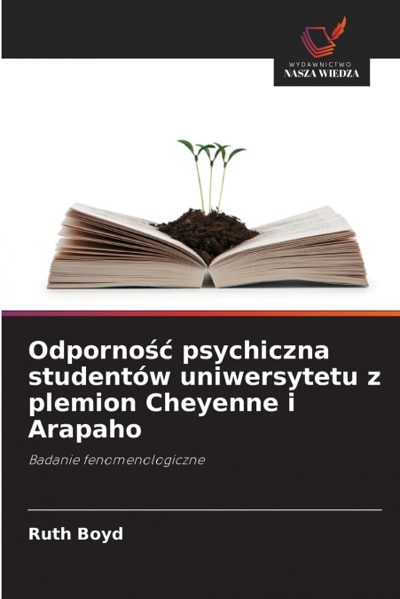 Odporność psychiczna studentów uniwersytetu z plemion Cheyenne i Arapaho