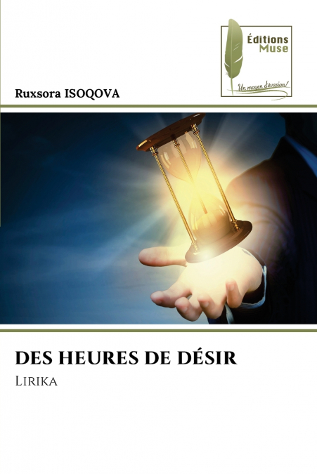 DES HEURES DE DÉSIR