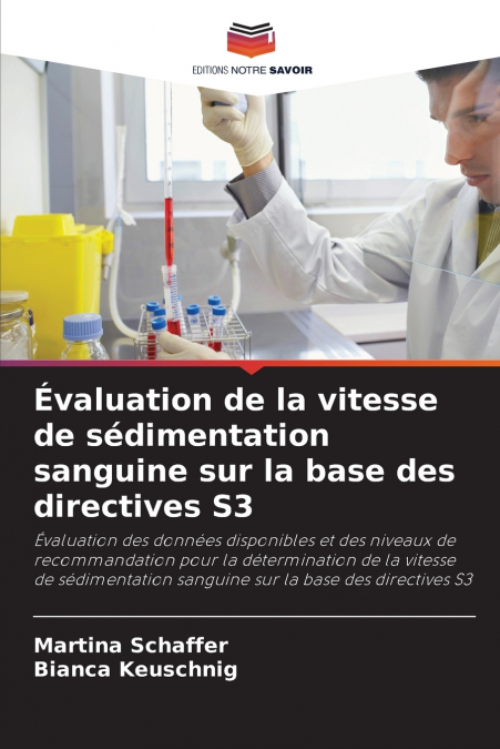 Évaluation de la vitesse de sédimentation sanguine sur la base des directives S3