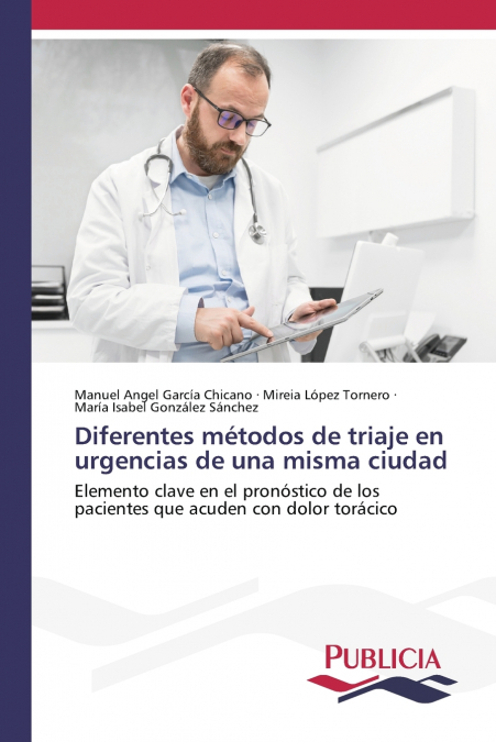 Diferentes métodos de triaje en urgencias de una misma ciudad