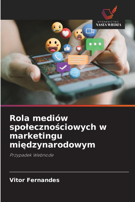 Rola mediów społecznościowych w marketingu międzynarodowym