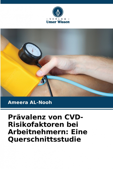 Prävalenz von CVD-Risikofaktoren bei Arbeitnehmern