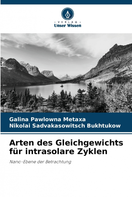 Arten des Gleichgewichts für intrasolare Zyklen