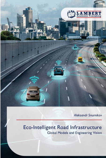 Eco-Intelligent Road Infrastructure