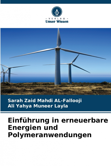 Einführung in erneuerbare Energien und Polymeranwendungen