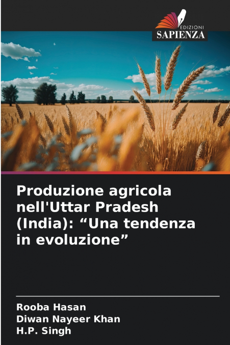 Produzione agricola nell’Uttar Pradesh (India)