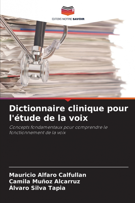 Dictionnaire clinique pour l’étude de la voix