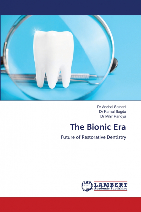 The Bionic Era