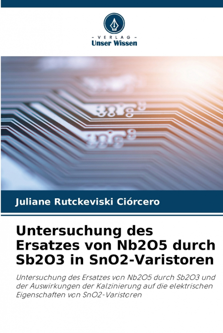 Untersuchung des Ersatzes von Nb2O5 durch Sb2O3 in SnO2-Varistoren