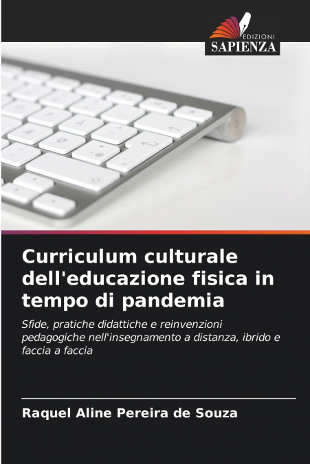 Curriculum culturale dell’educazione fisica in tempo di pandemia