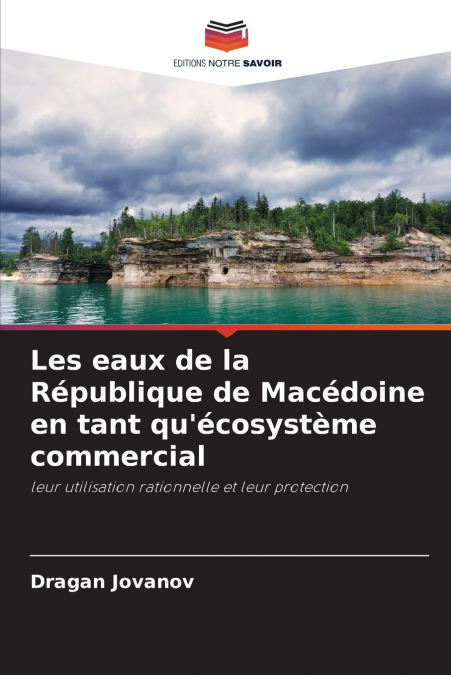 Les eaux de la République de Macédoine en tant qu’écosystème commercial