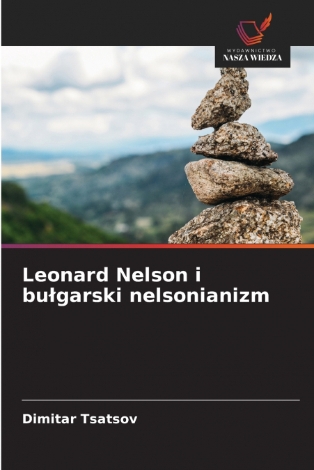 Leonard Nelson i bułgarski nelsonianizm