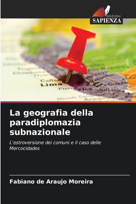 La geografia della paradiplomazia subnazionale