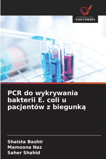 PCR do wykrywania bakterii E. coli u pacjentów z biegunką