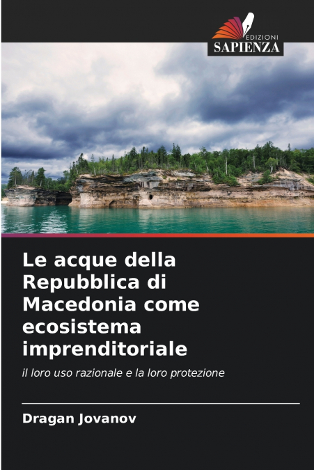 Le acque della Repubblica di Macedonia come ecosistema imprenditoriale