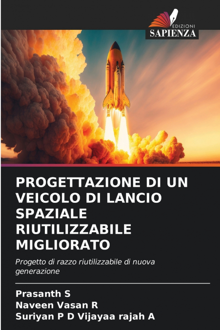 PROGETTAZIONE DI UN VEICOLO DI LANCIO SPAZIALE RIUTILIZZABILE MIGLIORATO