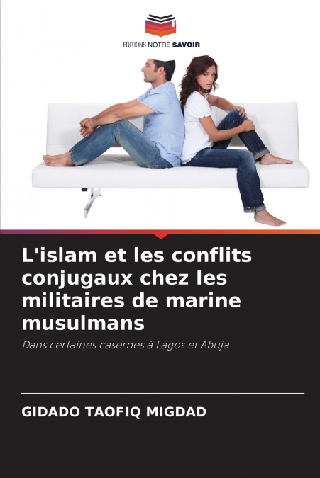 L’islam et les conflits conjugaux chez les militaires de marine musulmans