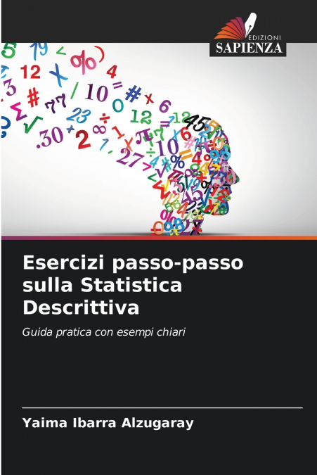 Esercizi passo-passo sulla Statistica Descrittiva