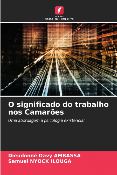 O significado do trabalho nos Camarões