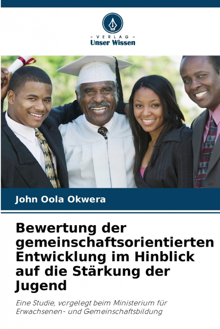 Bewertung der gemeinschaftsorientierten Entwicklung im Hinblick auf die Stärkung der Jugend