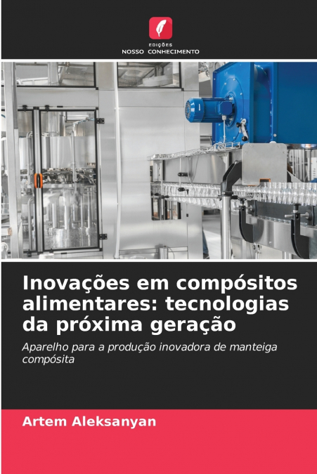 Inovações em compósitos alimentares