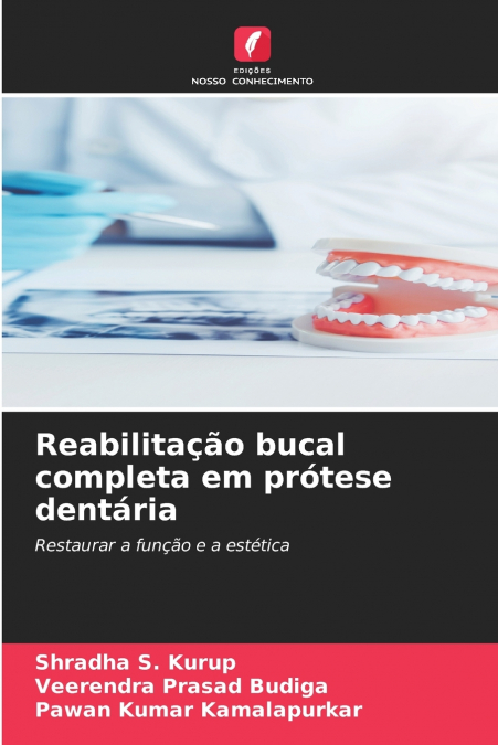 Reabilitação bucal completa em prótese dentária