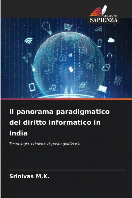 Il panorama paradigmatico del diritto informatico in India