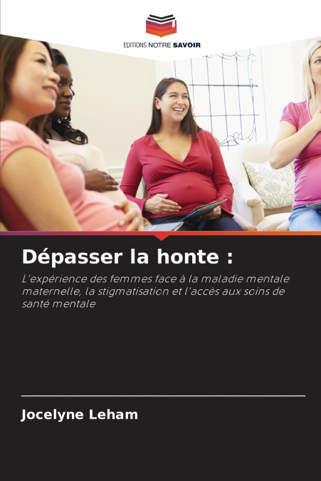 Dépasser la honte