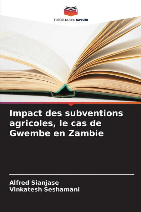 Impact des subventions agricoles, le cas de Gwembe en Zambie